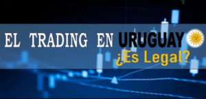 Es legal el trading en Uruguay