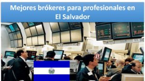 Broker Profesional El Salvador